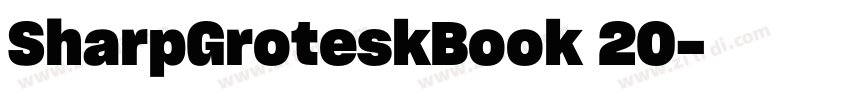 SharpGroteskBook 20字体转换